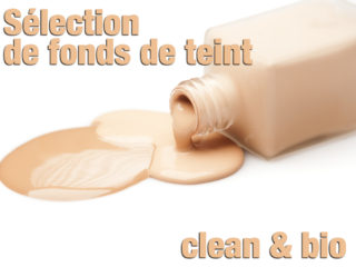 selection de fond de teint clean et bio