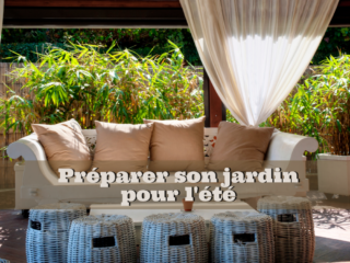 préparer son jardin pour l'été