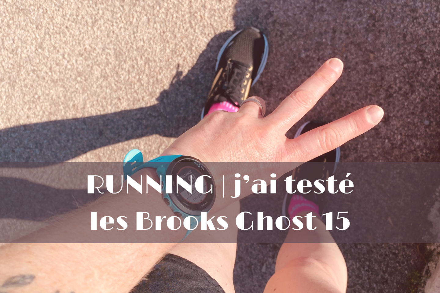 RUNNING j’ai testé Brooks Ghost